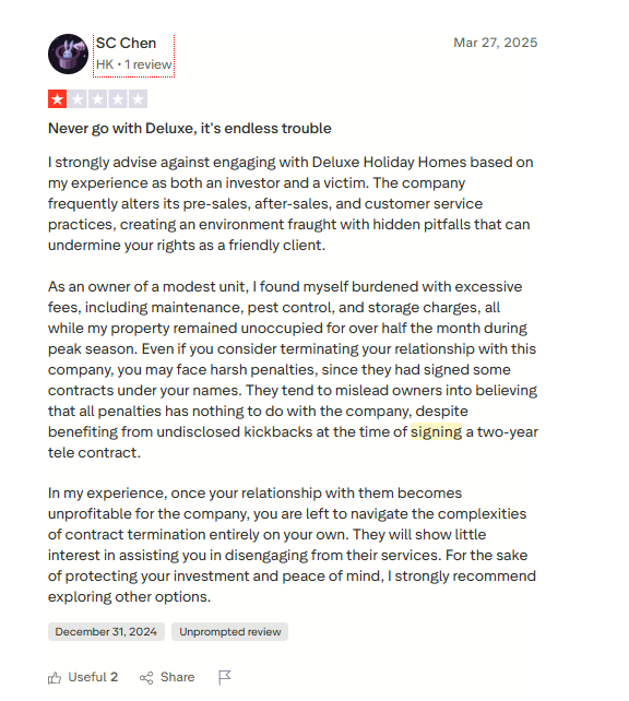 Bad review from a Deluxe Holiday Homes property owner describing concerns about fees, maintenance, property occupancy and contract termination.